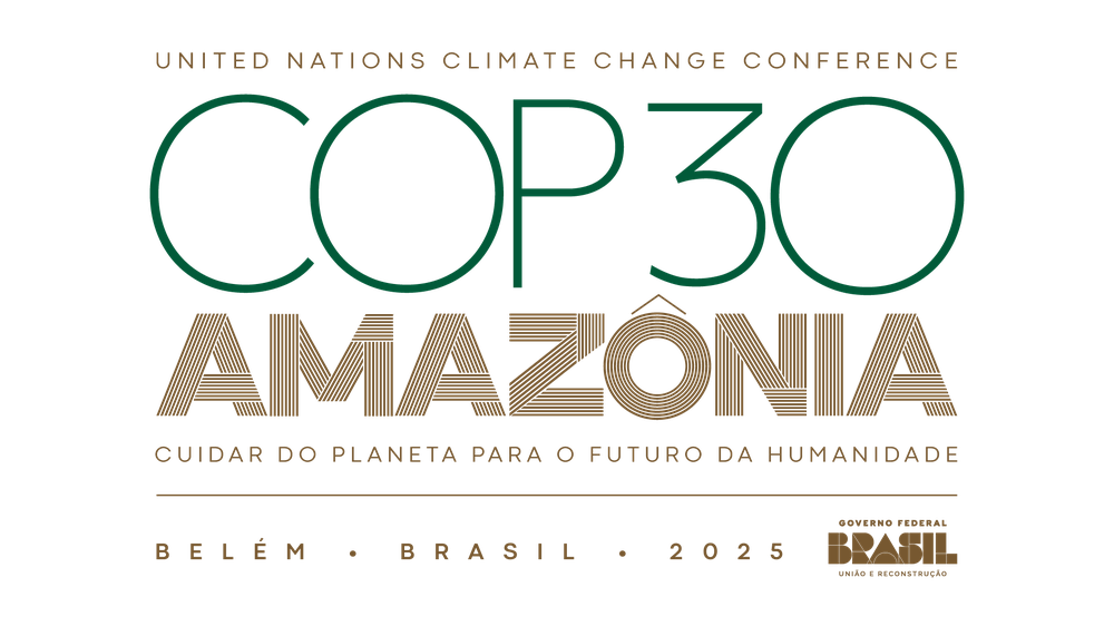 United Nations Climate Change Conference. COP30, Amazonia. Cuidar do planeta para o futuro da humanidade. Belém, Brasil. 2025